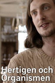 Hertigen och Organismen movie poster