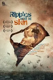 Ripples under the Skin movie poster