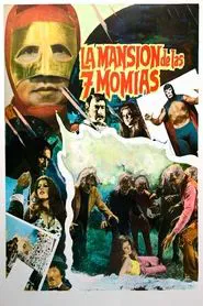 The Mansion of The 7 Mummies movie poster