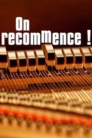 On recommence ! La musique nouvelle de l‘Allemagne d’après-guerre movie poster