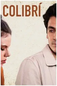 Colibrí movie poster