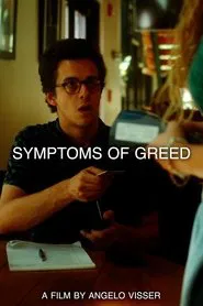 Symptoms of Greed movie poster
