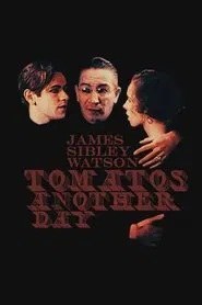 Tomato's Another Day movie poster