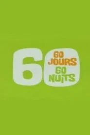 60 jours, 60 nuits tv show poster