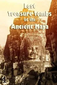 Poster da série Lost Treasure Tombs of the Ancient Maya