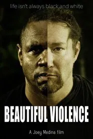 Beautiful Violence movie poster