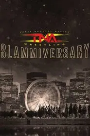 Poster do filme TNA Slammiversary 2024