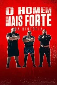 Poster da série O Homem Mais Forte da História
