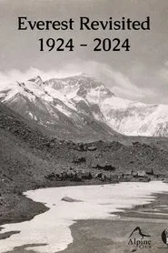 Everest Revisited 1924 - 2024 movie poster