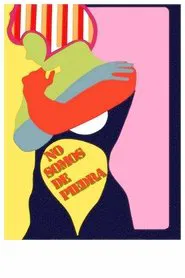 No somos de piedra movie poster