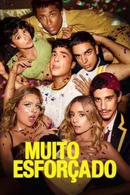 Poster da série Muito Esforçado