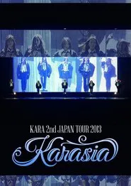 KARA 2nd JAPAN TOUR 2013 KARASIA movie poster
