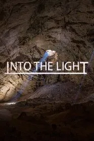 Into The Light movie poster