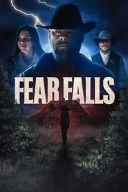 Fear Falls movie poster