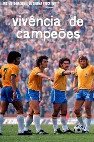 Vivência de Campeões movie poster