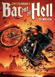 Bat Out of Hell: The Musical movie poster