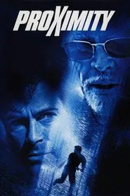 Proximity movie poster