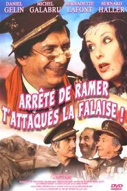 Arrête de ramer, t'attaques la falaise ! movie poster