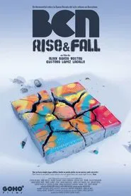 BCN Rise and Fall movie poster