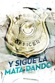 Y sigue la mata dando movie poster