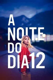 Poster do filme A Noite do Dia 12