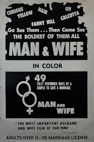 Poster do filme Man & Wife: An Educational Film for Married Adults