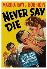 Never Say Die movie poster