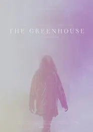 The Greenhouse movie poster