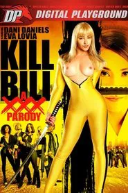 Kill Bill: A XXX Parody movie poster