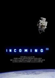 Incoming movie poster