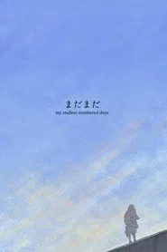 My Endless Numbered Days movie poster