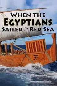 When the Egyptians Sailed on the Red Sea movie poster