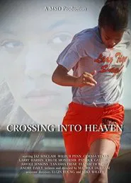 Poster do filme Crossing into Heaven