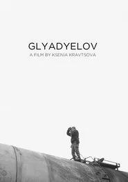 Glyadyelov movie poster