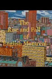 The Rise and Fall of English Montreal movie poster