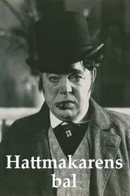 Poster do filme Hattmakarens bal