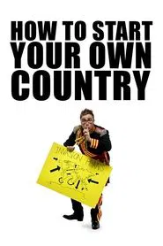 How to Start Your Own Country tv show poster