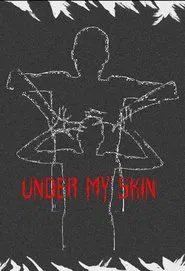 Under My Skin movie poster