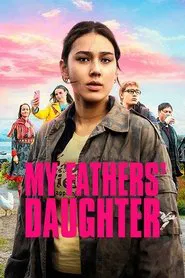 My Fathers' Daughter movie poster