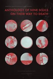 Anthology of nine souls on their way to death movie poster