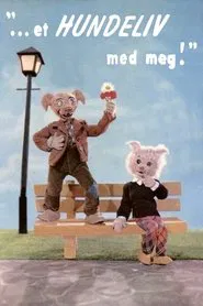 A Dog's Life with Me movie poster