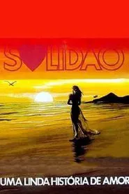 Solidão: Uma Linda História de Amor movie poster