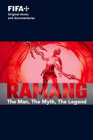 Sons of Football - Ramang The Man, The Myth, The Legend movie poster