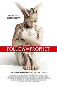 Poster do filme Follow the Prophet