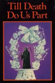 Till Death Do Us Part movie poster