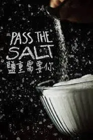Pass the Salt movie poster