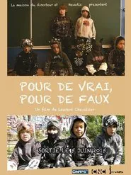 Poster do filme Pour de vrai, pour de faux