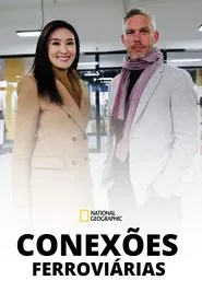 Poster da série Conexões Ferroviárias