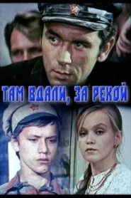 Far Away, Across the River movie poster