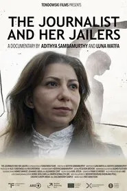 The Journalist and Her Jailers movie poster